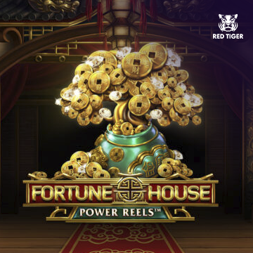 Redtiger : Fortune House Power Reels - KISS69