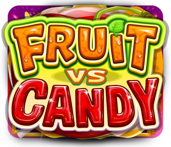 Fruit vs Candy - KISS69