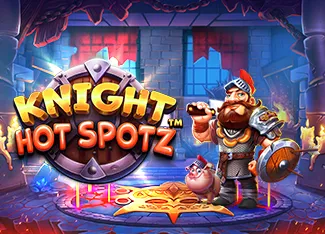 Pragmatic : Knight Hot Spotz - KISS69