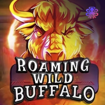 Octoplay : Roaming Wild Buffalo - KISS69