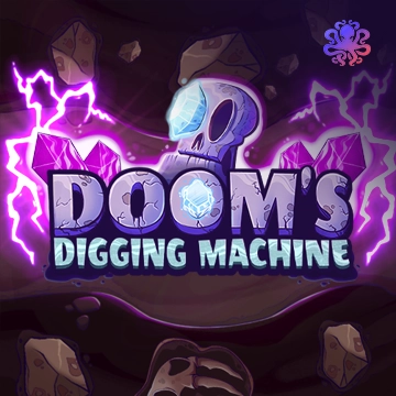 Octoplay : Dooms Digging Machine - KISS69