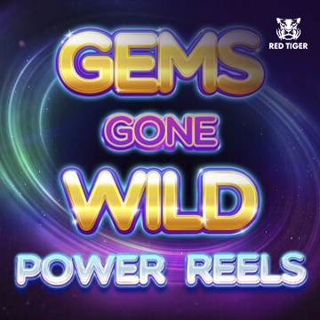 Redtiger : Gems Gone Wild Power Reels - KISS69