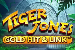 Gold Hit & Link: Tiger Jones - KISS69